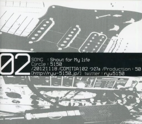 5150 : 02 - Shout for My Life